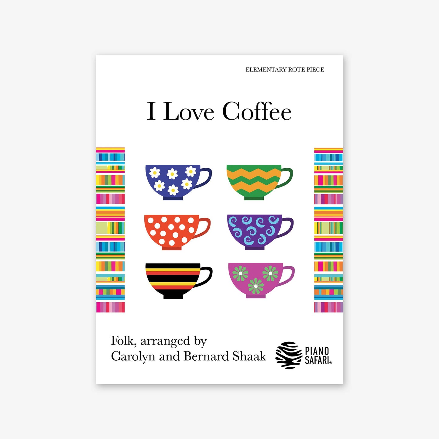 Piano Safari Supplements Sheets Early Elementary I Love Coffee