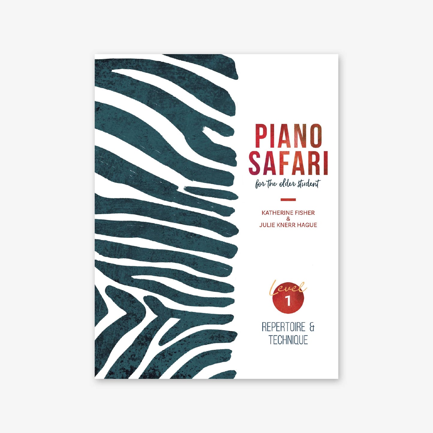 Piano Safari Method Older Student Repertoire & Technique Book 1