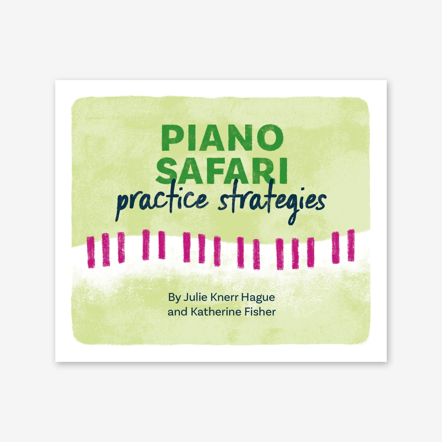 Piano Safari Supplements Practice Strategy Cards