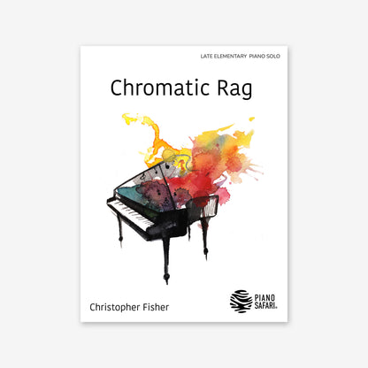 Piano Safari Supplements Sheets Late Elementary Chromatic Rag