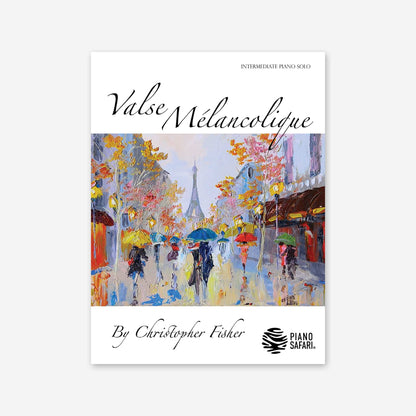 Piano Safari Supplements Sheets Intermediate Valse Melancolique
