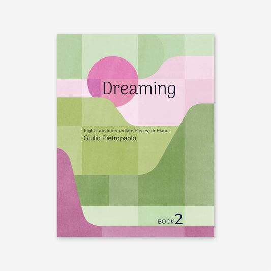 Piano Safari Supplements Guest Composers Giulio Pietropaolo Dreaming 2
