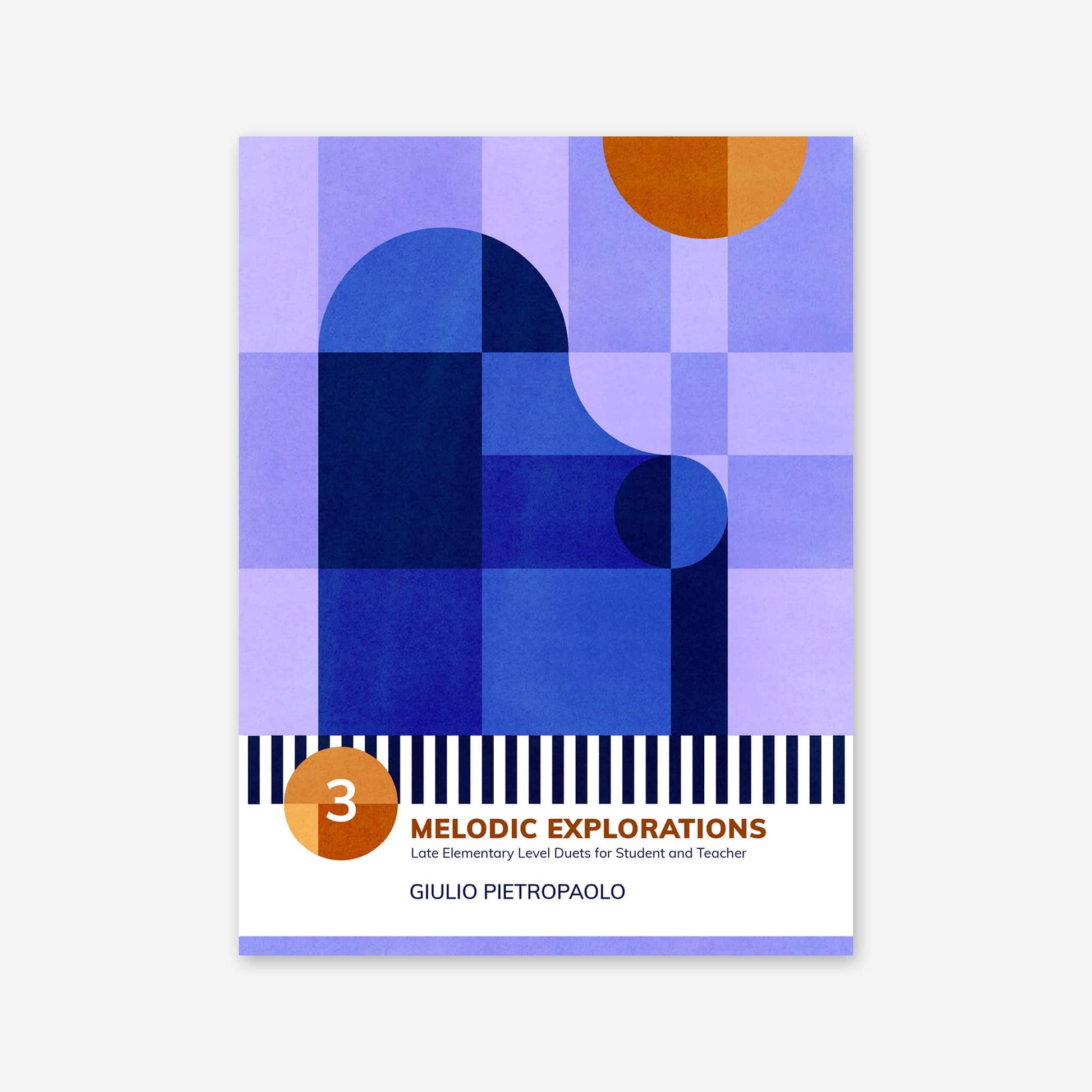 Piano Safari Supplements Guest Composers Giulio Pietropaolo Melodic Explorations 3