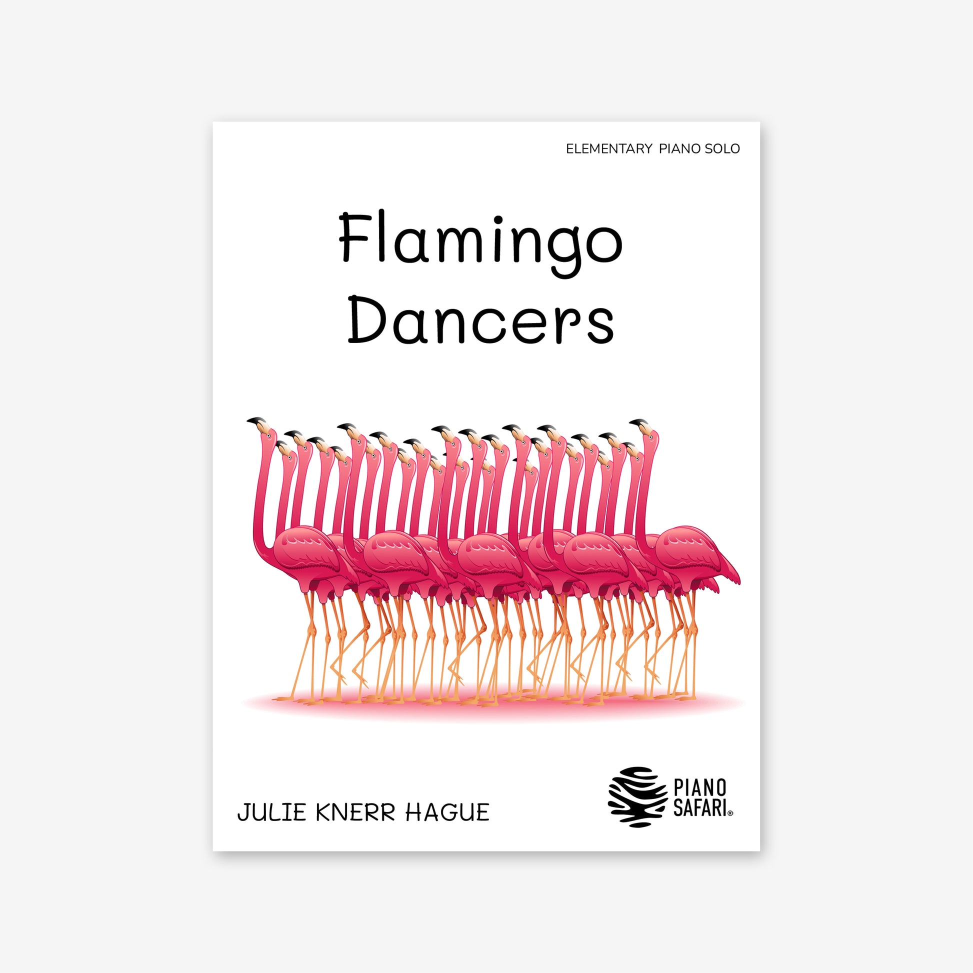 Piano Safari Supplements Sheets Late Elementary Flamingo Dancers
