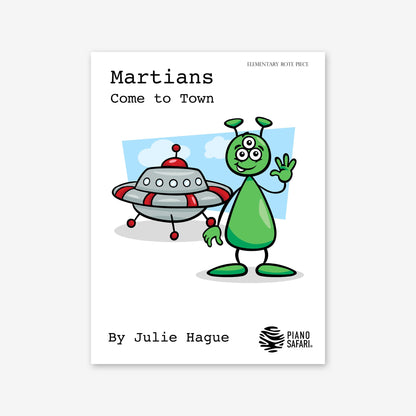 Piano Safari Supplements Sheets Early Elementary Martians Come to Town