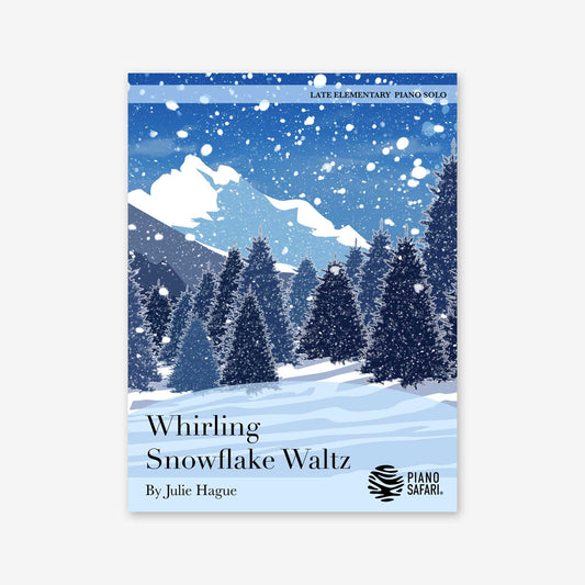 Piano Safari Supplements Sheets Late Elementary Whirling Snowflake Waltz