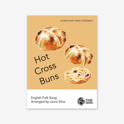Piano Safari Supplements Ensembles Hot Cross Buns
