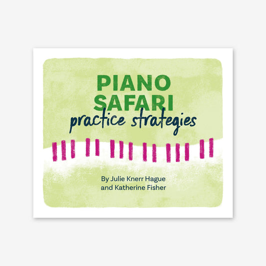 Piano Safari Supplements Practice Strategy Cards