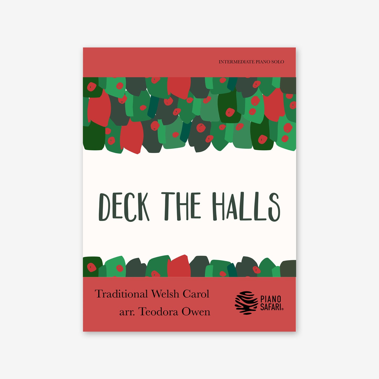 Piano Safari Supplements Sheets Intermediate Holiday Deck the Halls